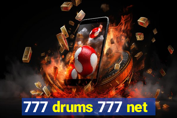 777 drums 777 net